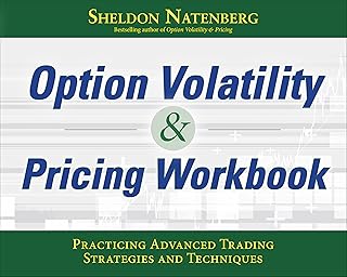 Option Volatility & Pricing Workbook: Practicing Advanced Trading Strategies and Techniques (English Edition)