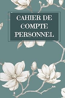 Cahier de Compte Personnel: Cahier très simple pour tenir son budget mois par mois avec différentes fonctions, gestion de crédit, gestion d