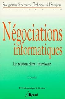 Négociations informatiques : Les relations client-fournisseur